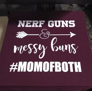 Nerf guns & Messy buns Tee